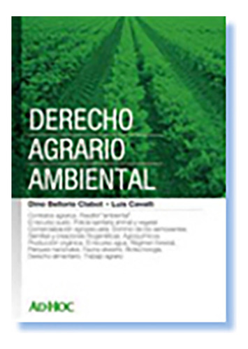 Derecho Agrario Ambiental - Bellorio Clabot, Cavalli