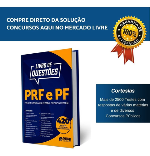Caderno De Questões Concurso Pf E Prf - Testes Comentados