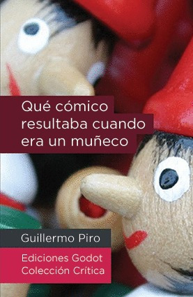 Libro Qué Cómico Resultaba Cuando Era Muñeco Nvo