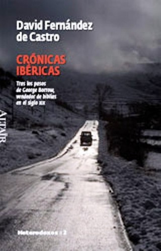 Cronicas Ibericas, De Fernandez De Castro David. Editorial Altair, Tapa Blanda En Español, 2008