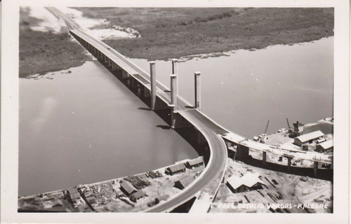 Brasil Antigua Postal Puente Getulio Vargas En Porto Alegre