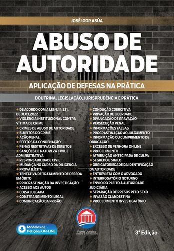 Abuso De Autoridade -3a. Ed, De José Igor Asúa. Editora Rumo Jurídico, Capa Mole Em Português, 2022