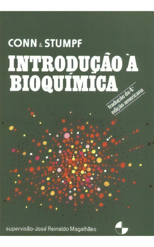 Introdução À Bioquímica, De Stumpf Karl. Editora Blucher, Capa Mole Em Português, 1980