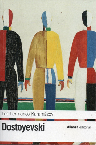 Los Hermanos Karamazov - Dostoyesvski - Alianza Editorial  