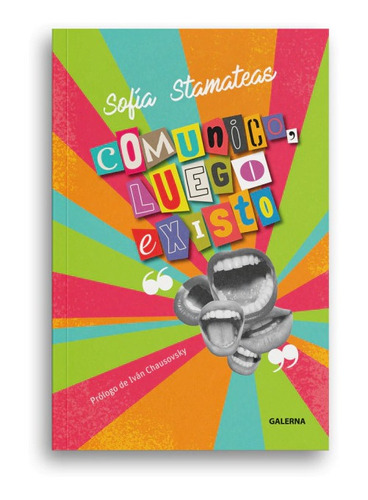 Comunico Luego Existo - Stamateas Sofia (libro) - Nuevo