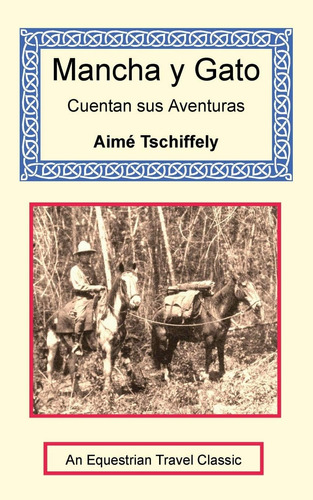 Libro: Mancha Y Gato Cuentan Sus Aventuras (spanish Edition)
