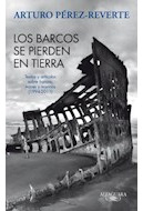 Libro Barcos Se Pierden En Tierra Textos Y Articulos Sobre B