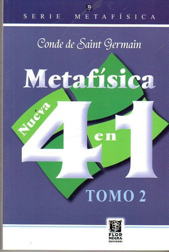 Metafísica 4 En 1 / Tomo 2 - Conde De Saint Germain