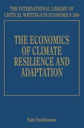 The Economics Of Climate Resilience And Adaptation - Sa&-.