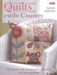 Quilts Estilo Country - Anderson, Lynette