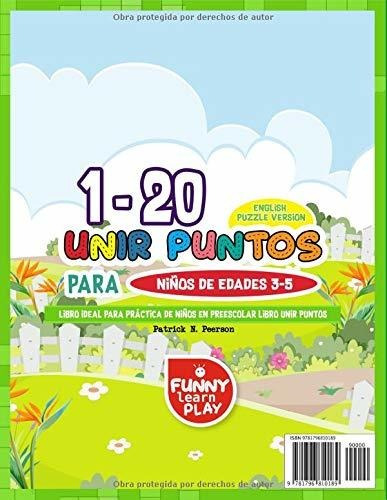 1 - 20 Unir Puntos Para Niños De Edades 3-5: Libro Ideal Par