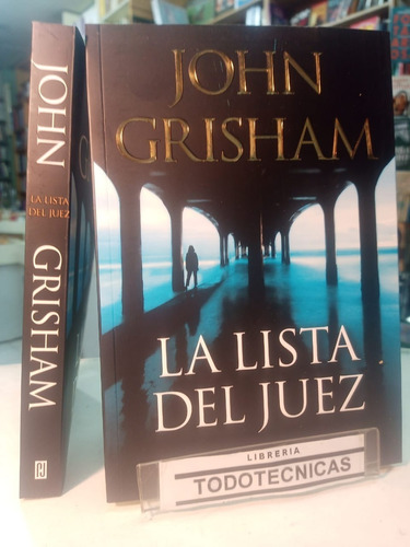 La Lista Del Juez  - John Grisham    -sd