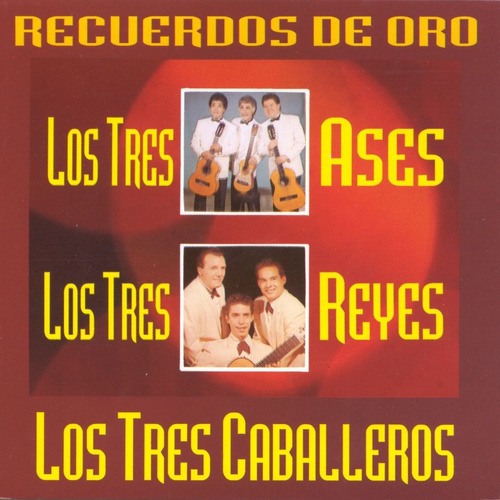 03 Cd's: Recuerdos De Oro - Lo Mejor De... Los Mejores Tríos