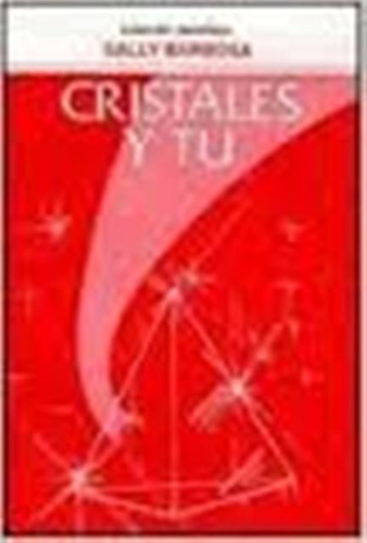 Cristales Y Tu, De Barbosa Sally. Editorial Laconica - Giluz, Tapa Blanda En Español, 1900