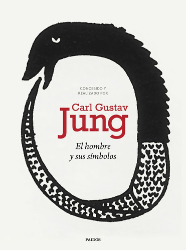 El Hombre Y Sus Simbolos - Carl Gustav Jung