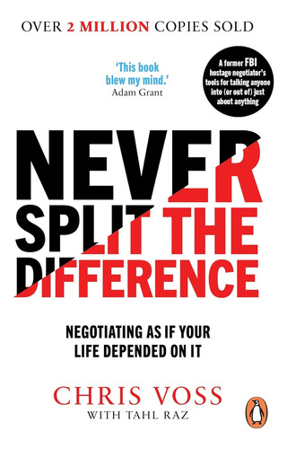 Livro - Never Split The Difference: Negotiating As If Your Life Depended On It - Versão Em Inglês
