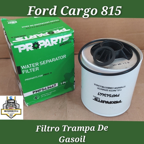 Filtro Gasoil Trampa De Agua Cargo 815.