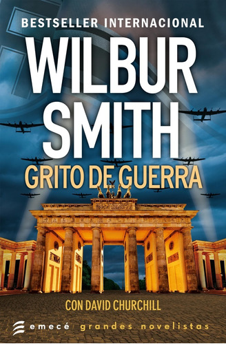 Grito De Guerra - Wilbur Smith - Emece