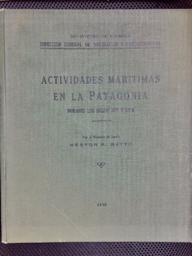 Magallanes Patagonia Viajes Exploraciones Navegación 1930