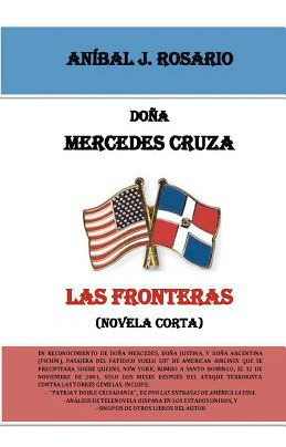 Libro Doã±a Mercedes Cruza Las Fronteras: (novela Corta) ...
