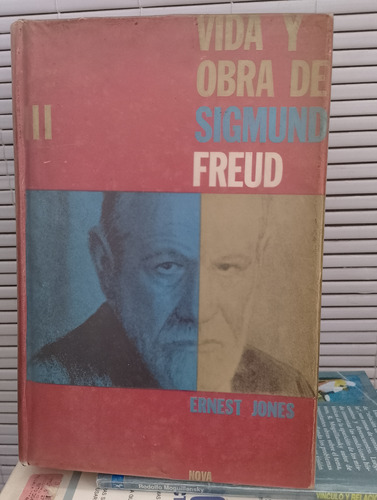 Vida Y Obra De Sigmund Freud. Ernest Jones. Tomo 3