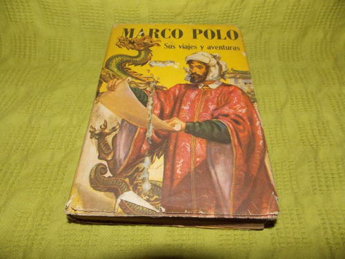 Marco Polo Sus Viajes Y Aventuras - Robin Hood