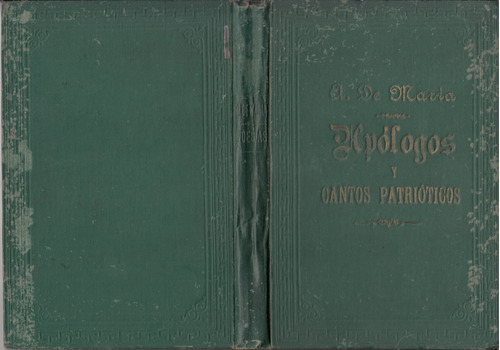 1894 Alcides De Maria Apologos Cantos Patrioticos 1a Edicion