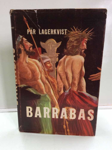 Barrabas - Pär Lagerkvist - Jesucristo - Cristianismo Novela
