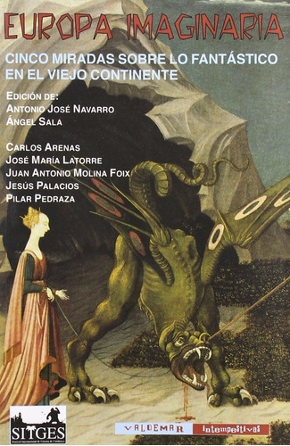 Europa Imaginaria Antonio José Navarro Ángel Sala Valdemar