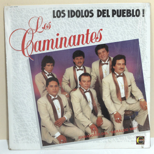 Los Caminantes Los Idolos Del Pueblo Lp Autografiado 1988