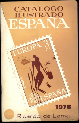 Catalogo Ilustrado España 1976 - Ricardo De Lama