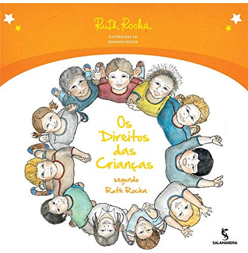 Libro Direitos Das Crianças Segundo Ruth Rocha Os De Ruth Ro