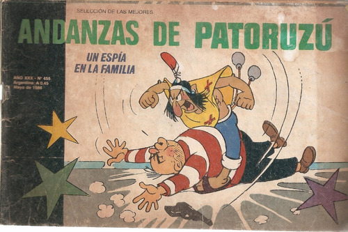 Andanzas De Patoruzu Nº 455 Un Espia En La Familia Mayo 1986