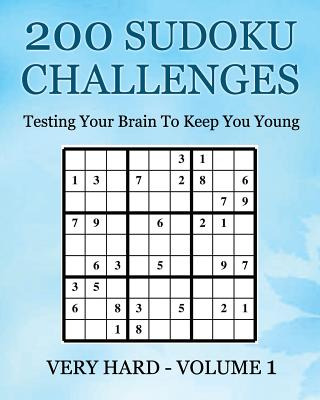 Libro 200 Sudoku Challenges - Very Hard - Volume 1: Testi...