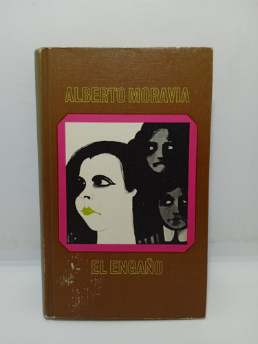 El Engaño - Alberto Moravia - Literatura Italiana