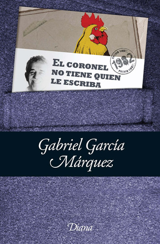 El Coronel No Tiene Quien Le Escriba (Bolsillo), de García Márquez, Gabriel. Serie Booket Diana Editorial Diana México, tapa blanda en español, 2010