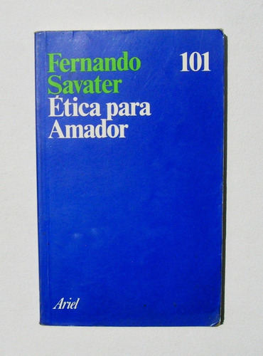Fernando Savater Etica Para Amador Libro Mexicano 1999