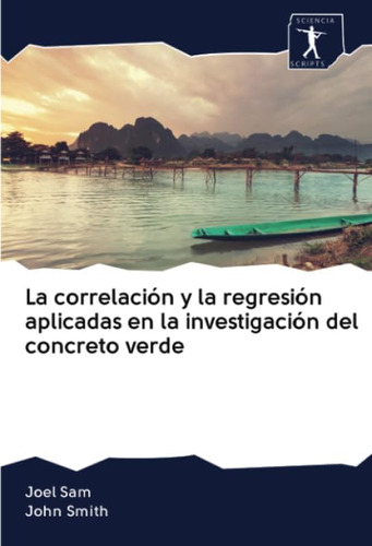 Libro: La Correlación Y Regresión Aplicadas Investi