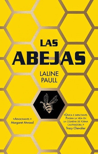 Las Abejas - Paull Laline
