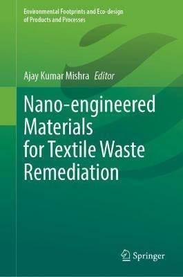 Libro Nano-engineered Materials For Textile Waste Remedia...