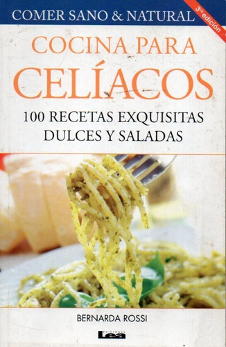 Cocina Para Celiacos Bernarda Rossi 