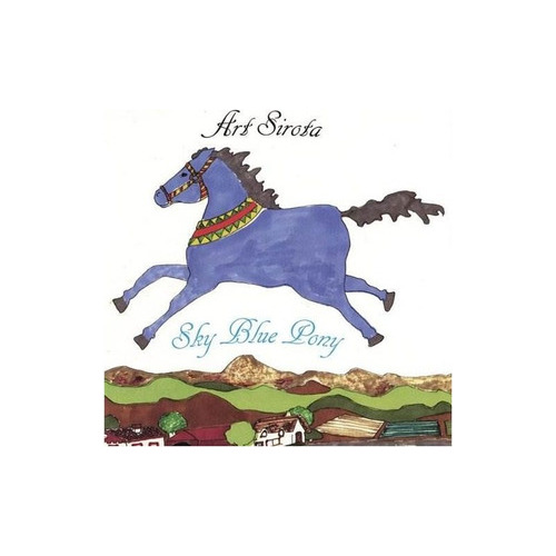 Sirota Art Sky Blue Pony Usa Import Cd Nuevo