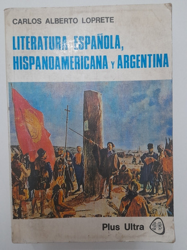 Literatura Española, Hispanoamericana Y Argentina (17)