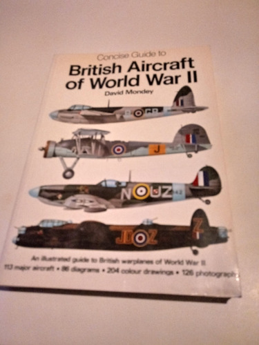 British Aircraft Of World War 2 - David Mondey -aviones-