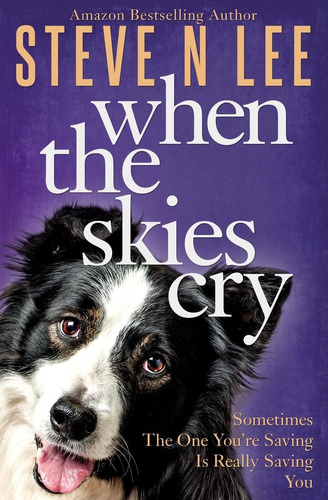 Libro When The Skies Cry: Edicion Ingles