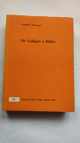 De Caligari A Hitler Siegfried Kracauer