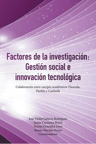 Libro: Factores De La Investigación: Gestión Social E Innova