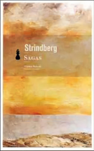 Sagas, De Strindberg, August. Editora Hedra, Capa Mole, Edição 1ª Edição - 2008 Em Português