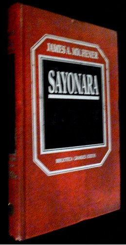 Sayonara- James A. Michener-  Hyspamerica-tapa Dura