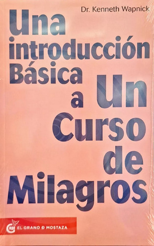 Libro Una Introducción Básica A Un Curso De Milagros